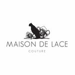 MAISON DE LACE